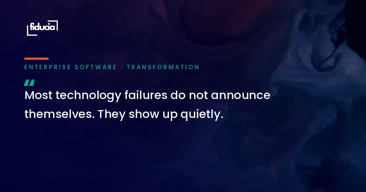 Most technology failures do not announce themselves. They show up quietly